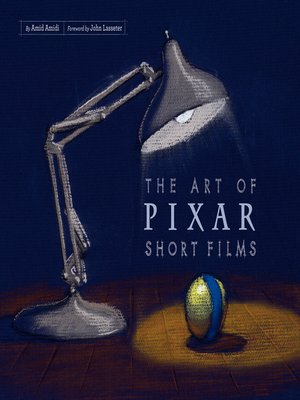 cover image of The Art of Pixar Short Films